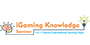 iGaming Knowledge Seminar iGaming Knowledge Seminar