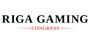 Riga Gaming Congress Riga Gaming Congress