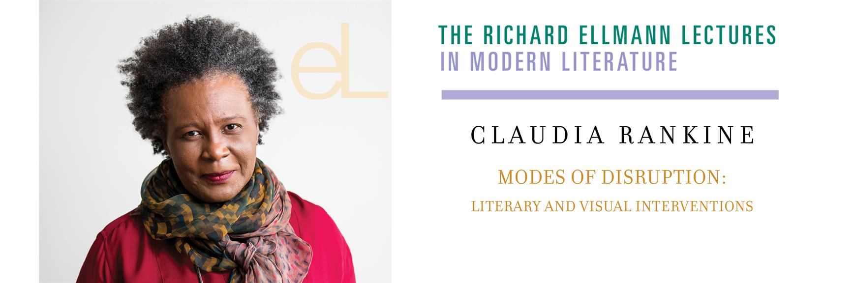 Ellmann Lecture Series: Claudia Rankine