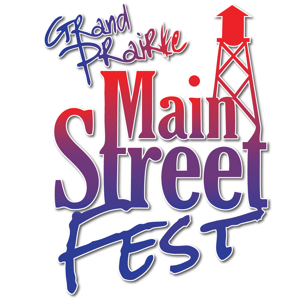 Grand Prairie Main Street Fest Grand Prairie Main Street Fest