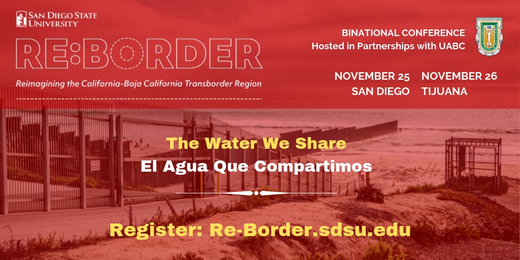 Re:Border - Reimagining the California-Baja California Transborder Region Re:Border - Reimagining the California-Baja California Transborder Region
