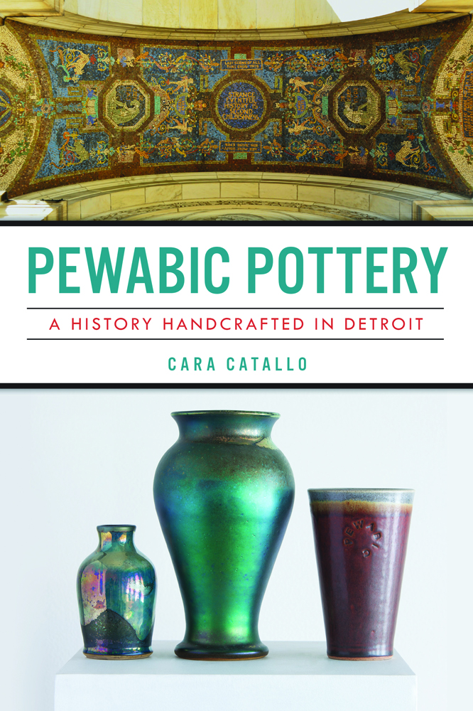 Pewabic Pottery: A History Handcrafted book-signing event