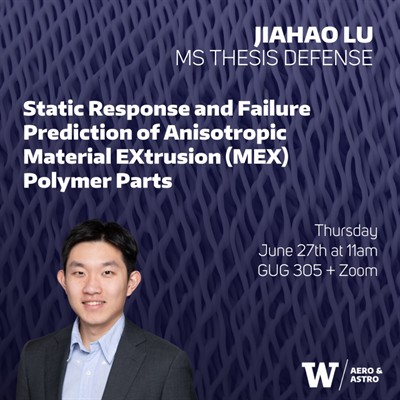 MS Thesis Defense with Jiahao Lu, Thursday, Jun 27, 2024, 11 a.m. - 1 p.m.  - Events calendar | UW William E. Boeing Department of Aeronautics &  Astronautics