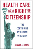 Health Care as a Right of Citizenship