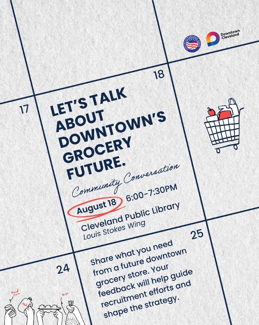 Community Conversation: The Future of Grocery Shopping in Downtown Cleveland