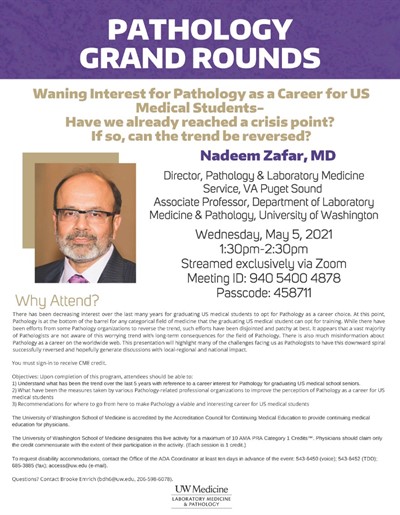 Pathology Grand Rounds Presents: Nadeem Zafar, MD