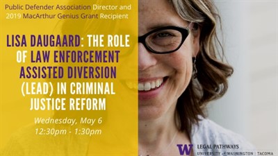 Lisa Daugaard: Turning No to Yes And The Role of Law Enforcement Assisted Diversion in Criminal Justice Reform
