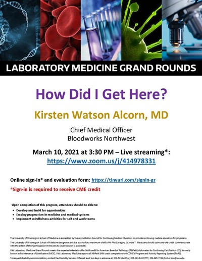 LabMed Grand Rounds: Kirsten Alcorn, MD - How Did I Get Here?