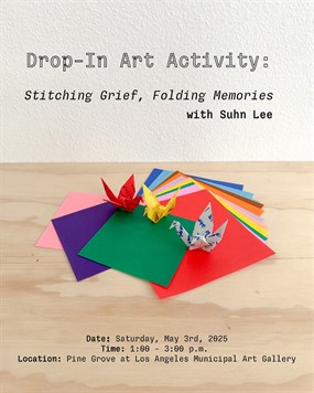 Drop-In Art Activity: Stitching Grief, Folding Memories