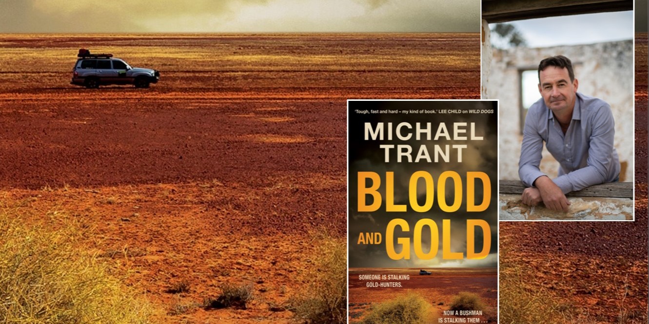 Michael Trant on Blood and Gold