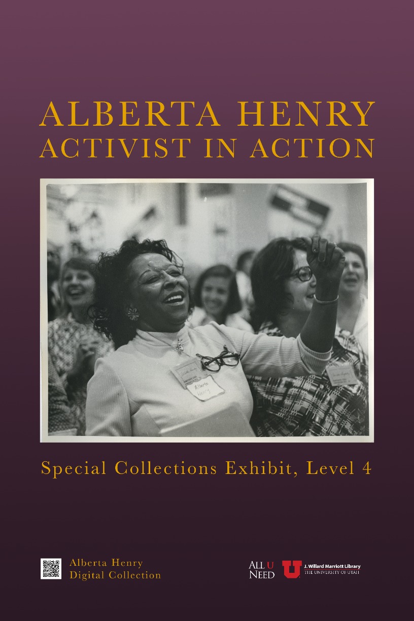 Exhibit: Alberta Henry: Activist in Action Exhibit: Alberta Henry: Activist in Action