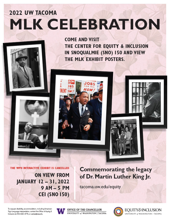 2022 UW Tacoma MLK Celebration: Commemorating the legacy of Dr. Martin Luther King Jr.