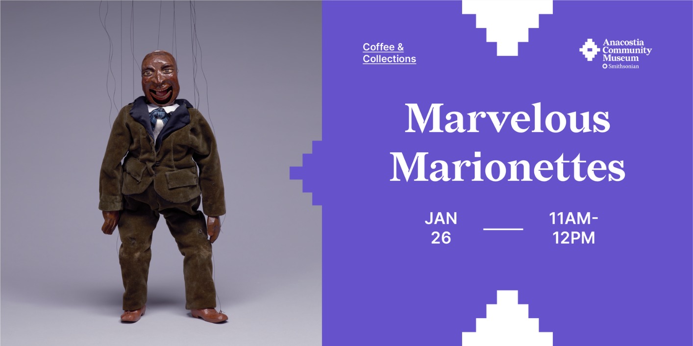 Coffee & Collections: Marvelous Marionettes