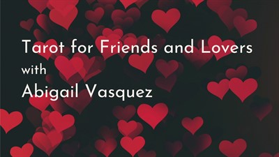 Tarot for Friends and Lovers