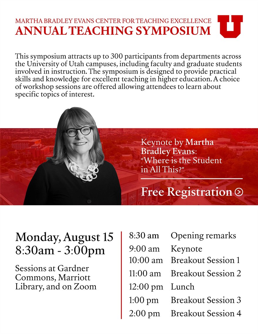 Martha Bradley Evans Center for Teaching Excellence Annual Teaching Symposium Martha Bradley Evans Center for Teaching Excellence Annual Teaching Symposium