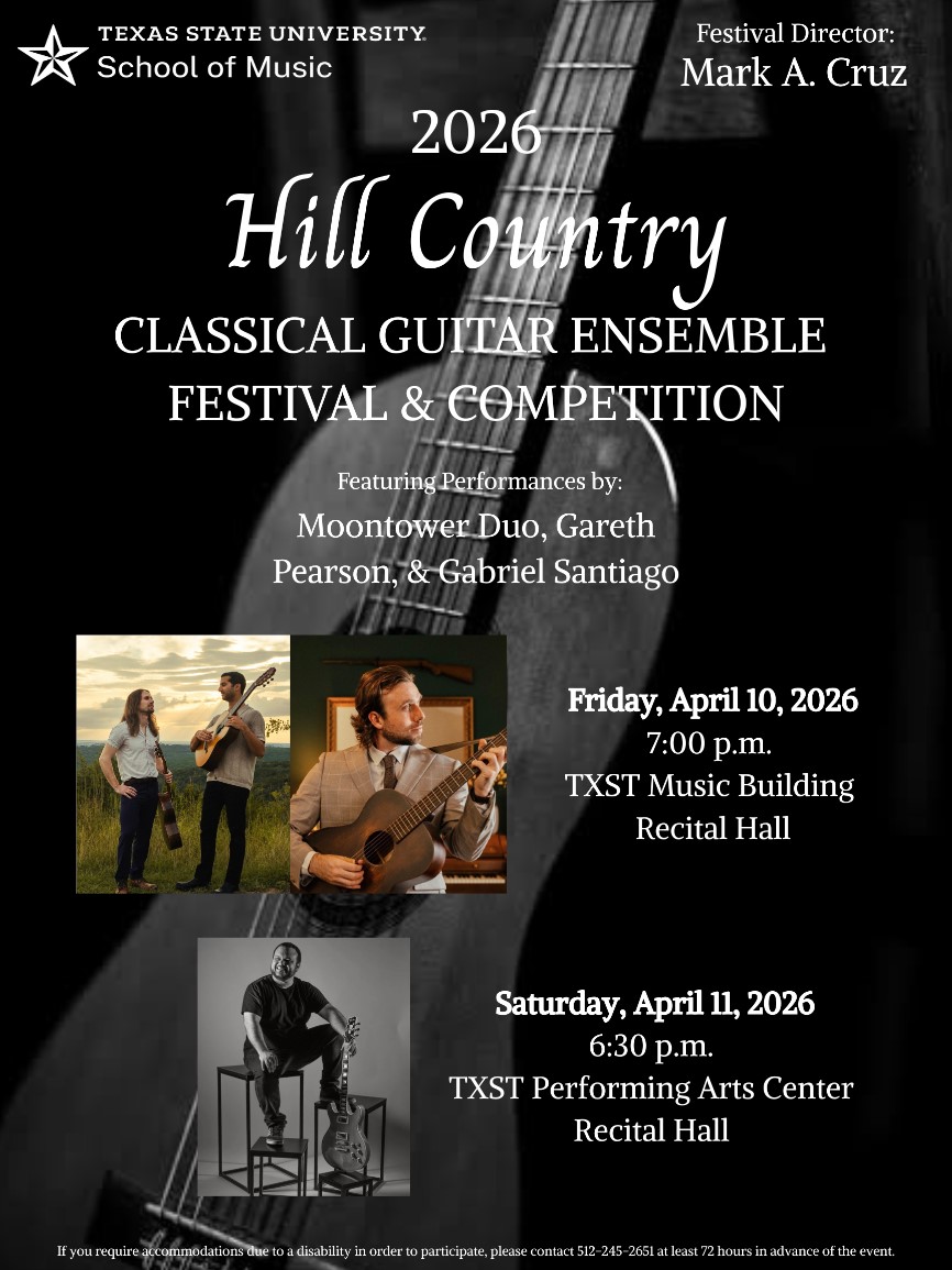 TXST Hill Country Guitar Festival | Gabriel Santiago Group, Brazilian Guitarist & Awards Ceremony