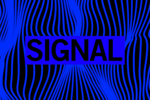 SIGNAL: REALITY