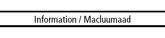 Image of the label with the words: 
 Information / Sawirka calaamadda oo leh ereyada: Macluumaad