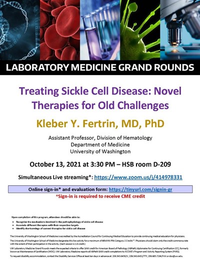 LabMed Grand Rounds: Kleber Y. Fertrin - Treating Sickle Cell Disease: Novel Therapies for Old Challenges