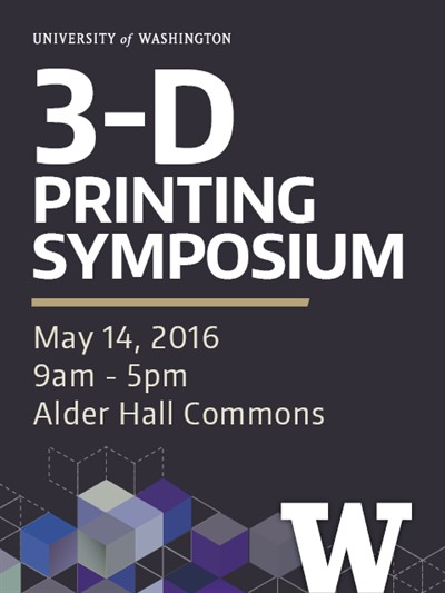 3-D Printing Symposium