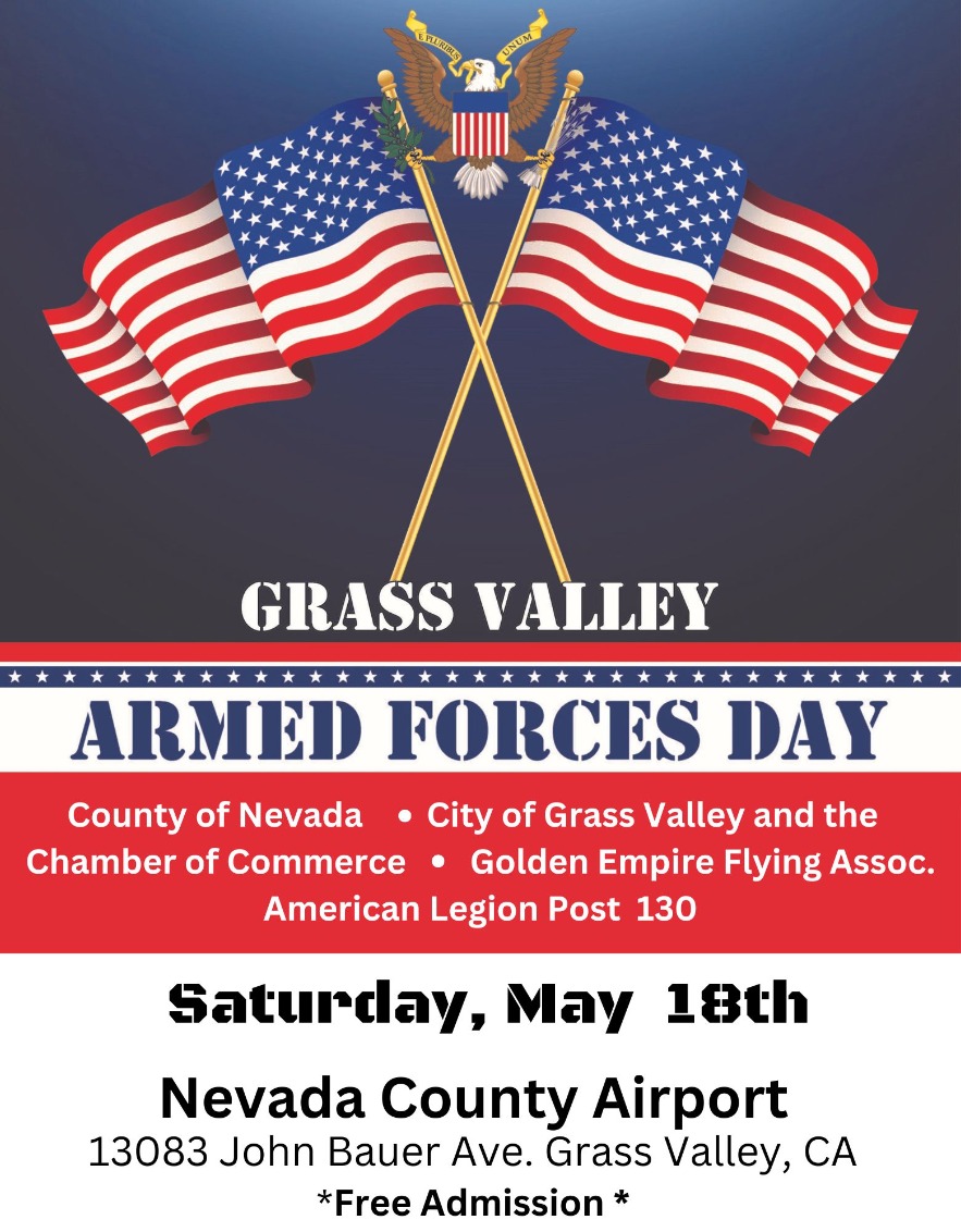 Grass Valley Armed Forces Day Celebration and Fly-In!