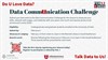 Data CommUnication Challenge Showcase