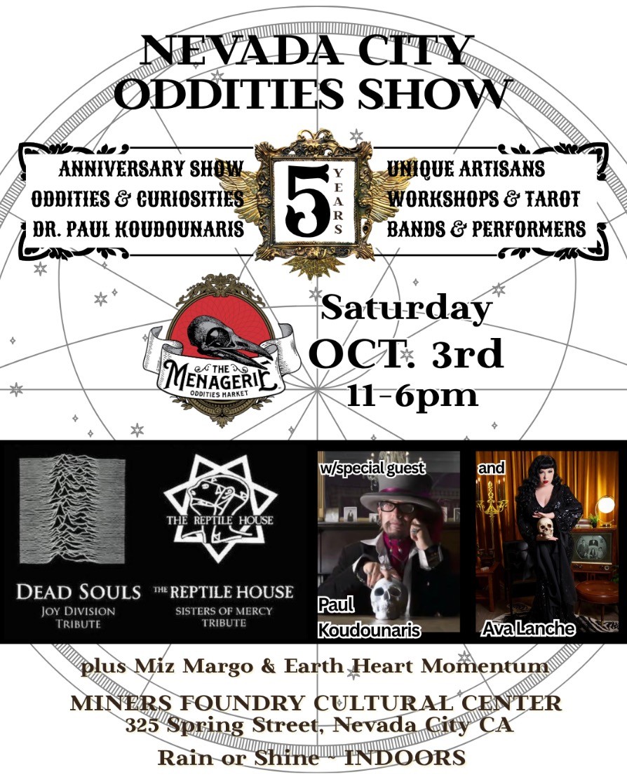5th Annual Nevada City Oddities Show