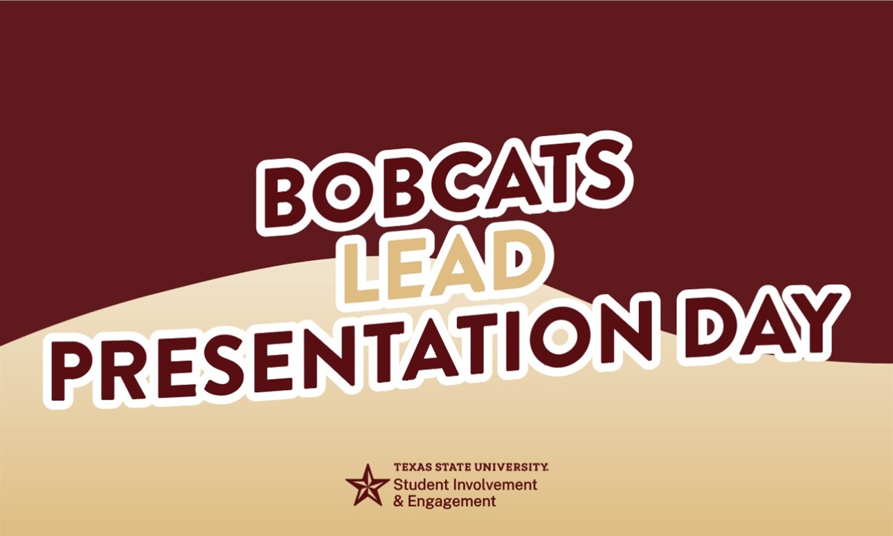 Bobcats LEAD Presentation Day #2