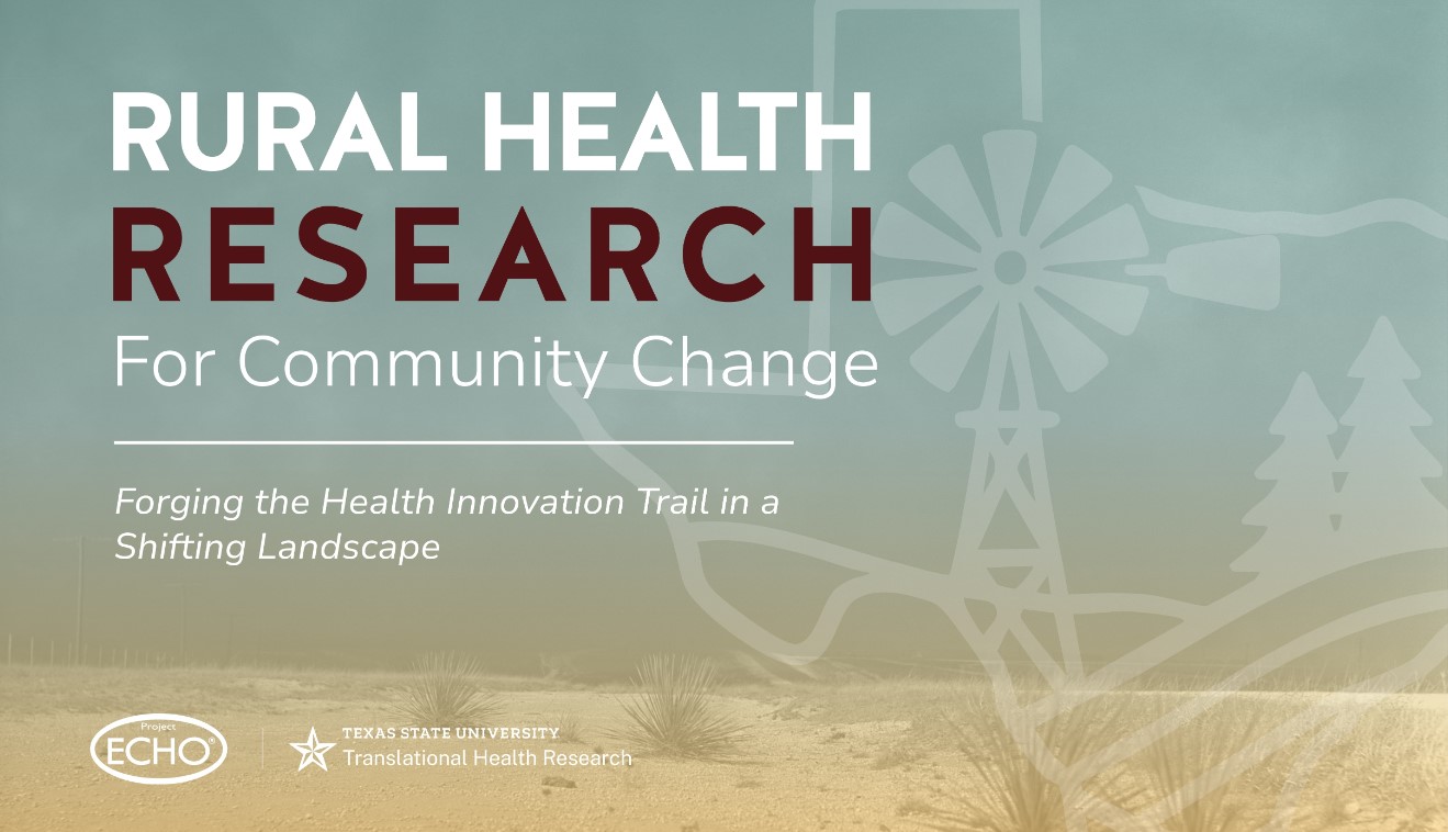 Rural Health Research for Community Change: Forging the Health Innovation Trail in a Shifting Landscape