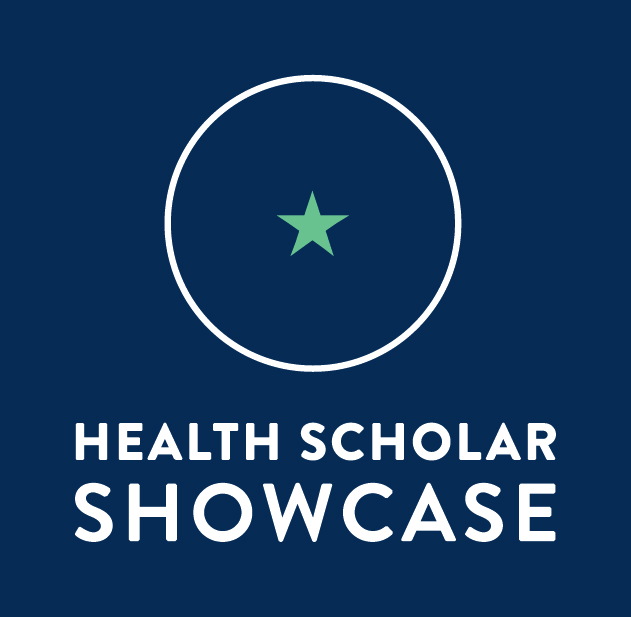 Health Scholar Showcase