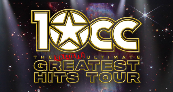 10cc – The Ultimate Ultimate Greatest Hits Tour