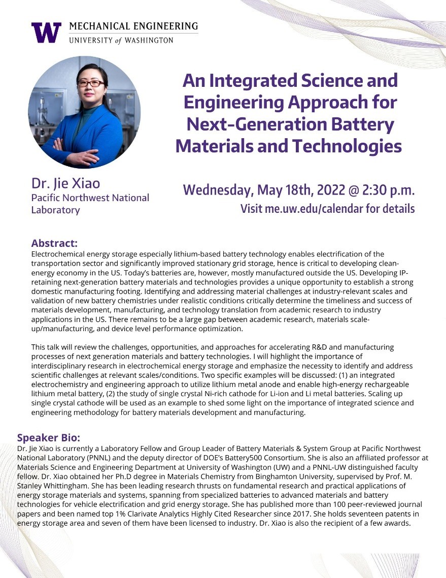 ME Energy Faculty Candidate Seminar: An Integrated Science and Engineering Approach for Next-Generation Battery Materials and Technologies  - Dr. Jie Xiao - Pacific Northwest National Laboratory
