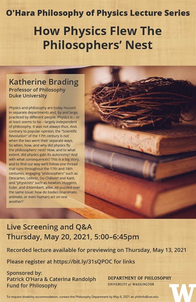 [Virtual] O'Hara Philosophy of Physics Lecture Series - How Physics Flew The Philosophers’ Nest -  Katherine Brading