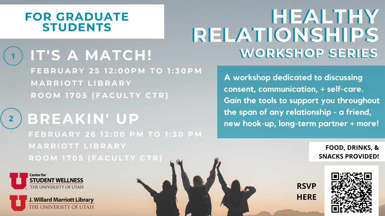 Grad Student Relationship Series: “It’s a Match!” & “Breakin’ Up” Grad Student Relationship Series: “It’s a Match!” & “Breakin’ Up”