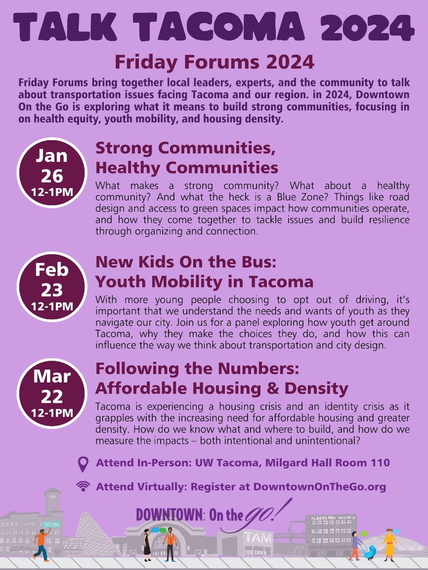Talk Tacoma 2024 Friday Forum: Strong Communities, Healthy Communities,  Friday, January 26, 2024, 12 - 1pm - Events Calendar | About UW Tacoma | University  of Washington Tacoma