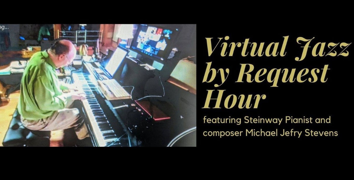 Virtual Jazz by Request Hour