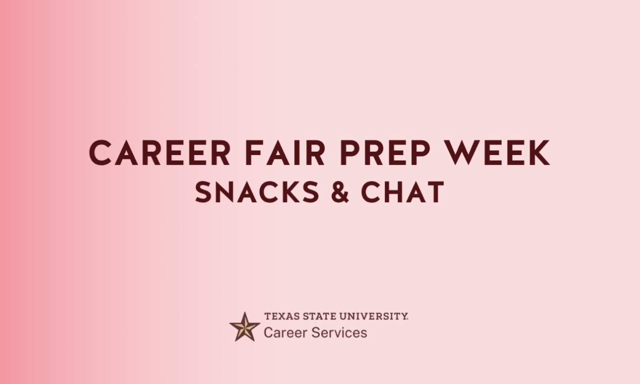 Career Fair Prep Week: Snacks & Chat