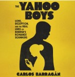 book cover of The Yahoo Boys with a silhouette of a man with an overlay image of a woman