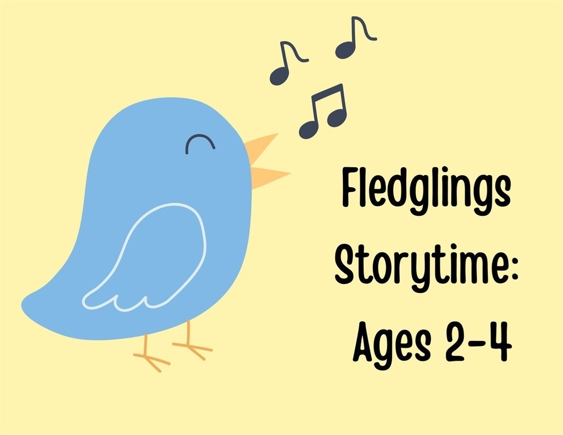 Fledglings: Preschool Storytime
