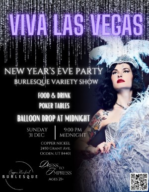 Viva Las Vegas New Year's Eve Party, Sun, Dec 31, 2023, 9pm - 12:30am -  Full Calendar of Ogden Community Events | Ogden, UT