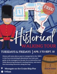 Historical Walking Tour ~ Dockyard Historical Walking Tour ~ Dockyard