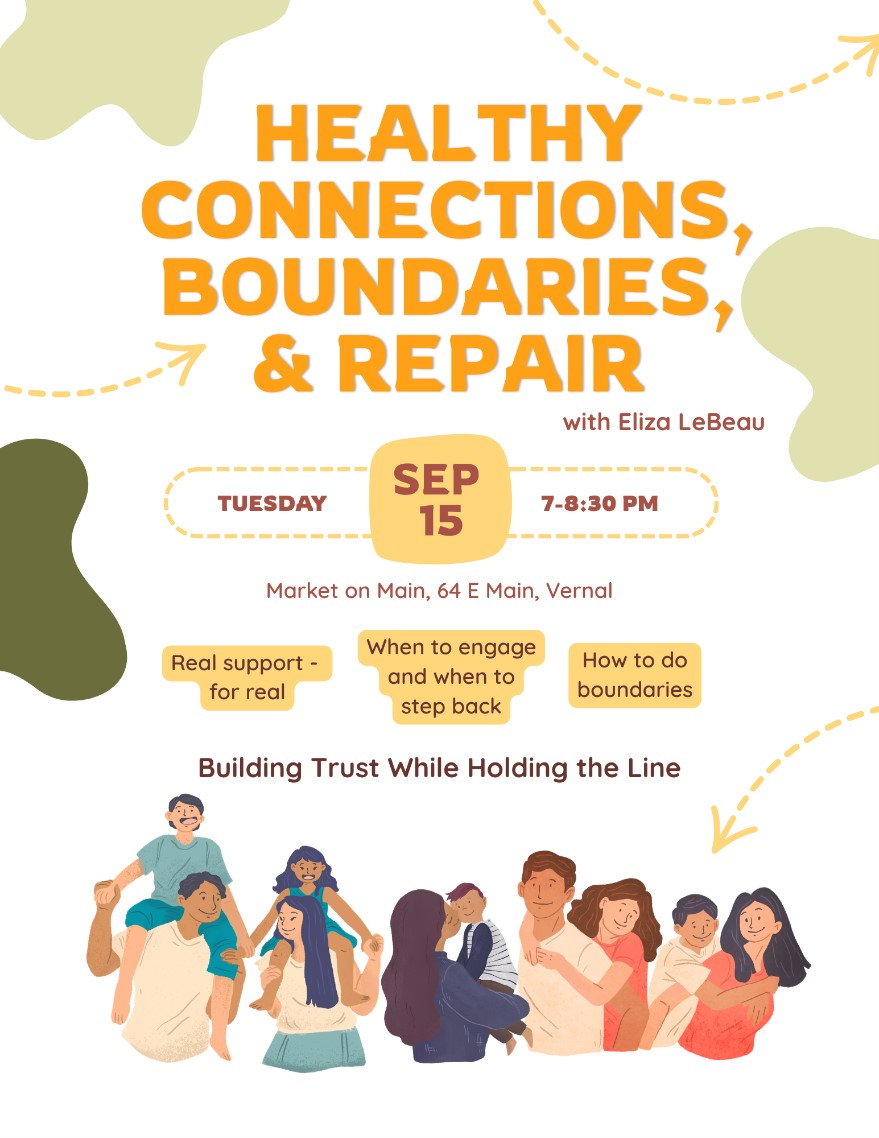Healthy Connections, Boundaries, & Repair
