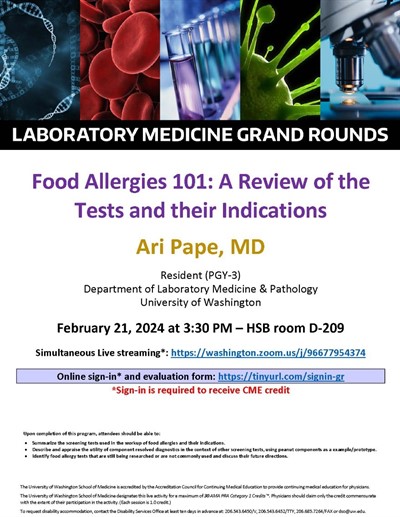 LabMed Grand Rounds: Ari Pape, MD - Food Allergies 101: A Review of the Tests and their Indications