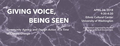 Giving Voice, Being Seen: Community Agency and Design Action in a Time of Climate Change