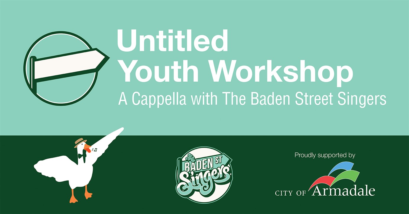Untitled Youth Workshop: A Cappella with The Baden Street Singers