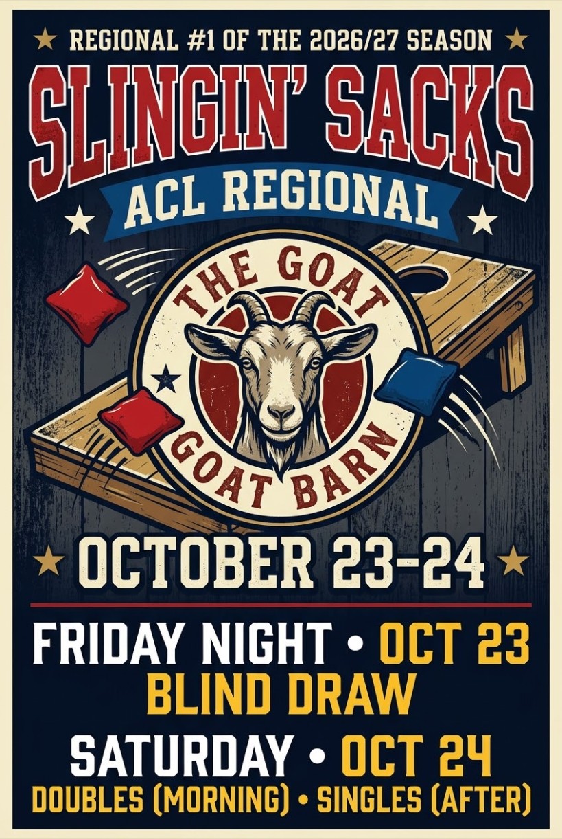 Slingin' at the Goat Barn ACL regional cornhole tournament