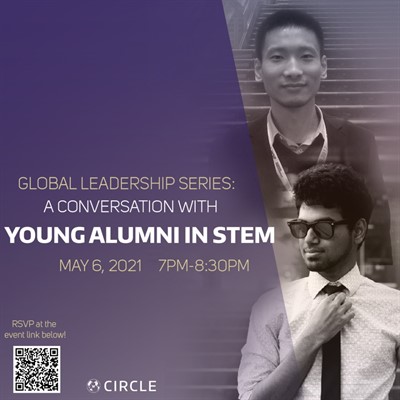 Global Leadership Series: A Conversation with Young Alumni in STEM