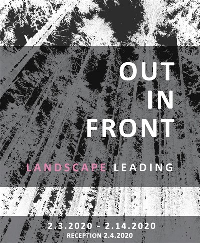 EXHIBITION:  Out in Front: Landscape Leading