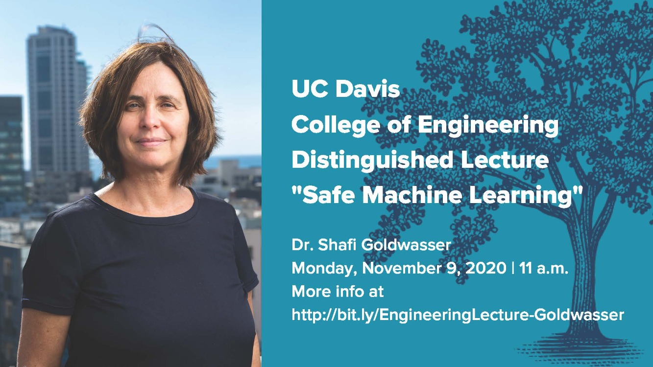 Distinguished Lecture: “Safe Machine Learning” with Dr. Shafi Goldwasser