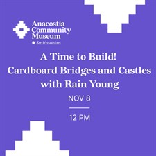 A Time to Build! Cardboard Bridges and Castles